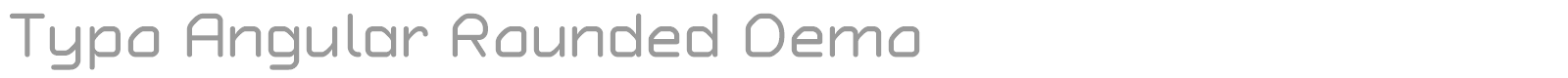 Typo Angular Rounded font preview